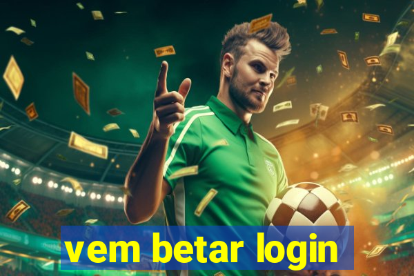 vem betar login